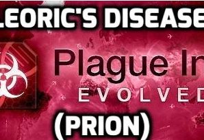 PLAGUE INC EVOLVED – Leoric’s Disease